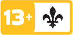 Classification 13+ Québec